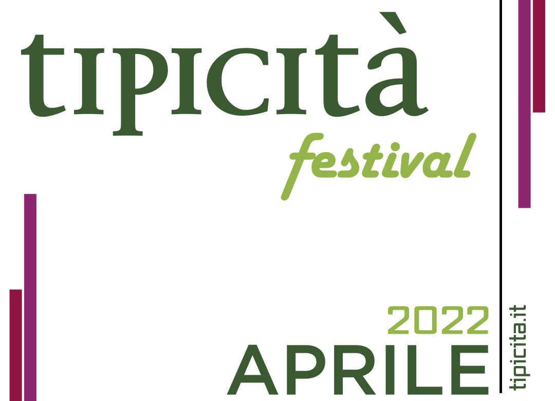 Ad aprile Tipicità Festival: eccellenze nel nuovo mondo