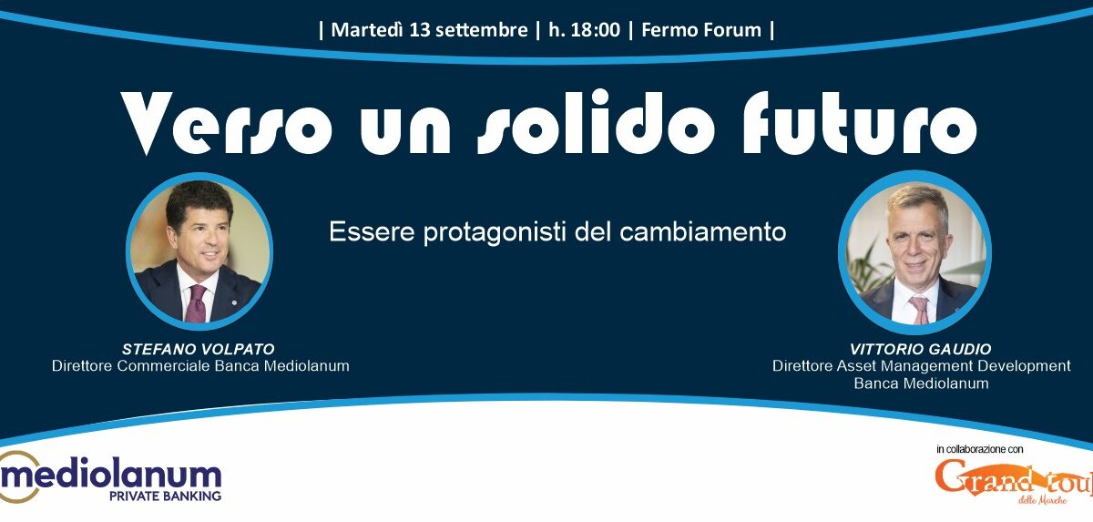 Verso un solido futuro: da Fermo gli spunti per essere protagonisti del cambiamento